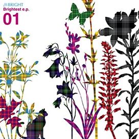 Brightest e.p.01 - 2007 • Sencillo/EP