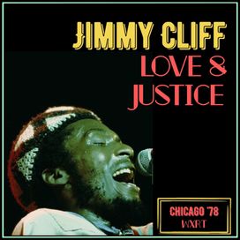 Love &amp; Justice (Live Chicago '78) - 2025 • Álbum
