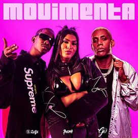 Movimenta (part. DJ Zullu e MC GW) - 2022 • Sencillo/EP