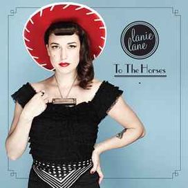 To The Horses - 2011 • Álbum