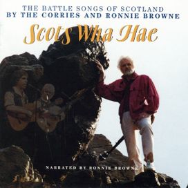 Scots Wha Hae - The Battle Songs Of Scotland - 1993 • Álbum