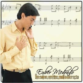 Um Salmo, Um Hino, Muita Adoração - 2004 • Álbum