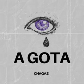 A Gota - 2024 • Single/EP