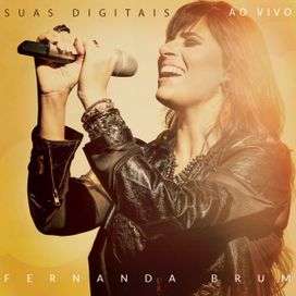 Suas Digitais (Ao Vivo) - 2016 • Sencillo/EP