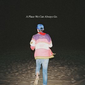 a place we can always go. - 2020 • Álbum