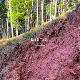 Back To The Dirt - 2024 • Single/EP