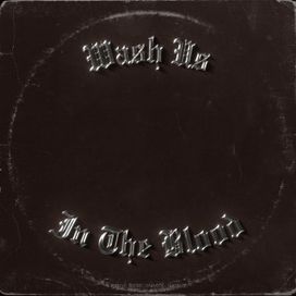 Wash Us In The Blood - 2020 • Sencillo/EP