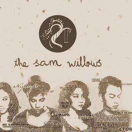 The Sam Willows - 2012 • Single/EP