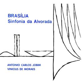 Brasília: Sinfonia da Alvorada (part. Tom Jobim) - 1961 • Álbum