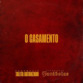 Espontâneos Parábolas - o Casamento - 2020 • Sencillo/EP