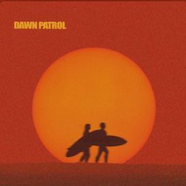 DAWN PATROL (feat. Forrest Frank) - PARTY WAVE