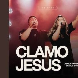 Clamo Jesus - 2024 • Sencillo/EP