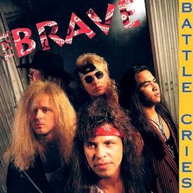 Battle Cries - The Brave
