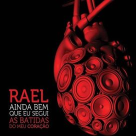 Ainda Bem Que Segui As Batidas do Meu Coração - 2013 • Álbum