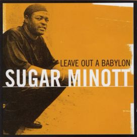Leave Out a Babylon - 2003 • Álbum