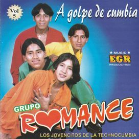 A Golpe de Cumbia - Grupo Romance