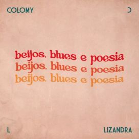 Beijos, Blues e Poesia - 2022 • Single/EP