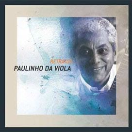 Série Retratos: Paulinho da Viola - 2004 • Álbum
