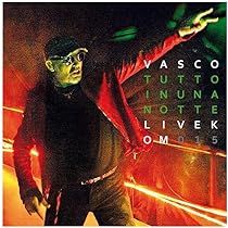 Tutto In Una Notte - Live Kom 015 - 2016 • Álbum
