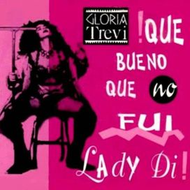 Que Bueno Que No Fui Lady Di! - 1994 • Single/EP