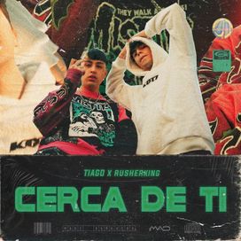 Cerca de Ti (part. Rusherking) - 2020 • Single/EP
