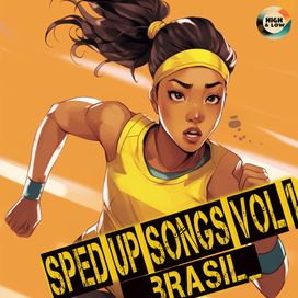 Sped Up Songs Brasil Vol.1 - 2023 • Álbum