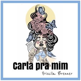 Carta Pra Mim - 2019 • Sencillo/EP