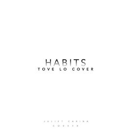 Habits - 2016 • Single/EP