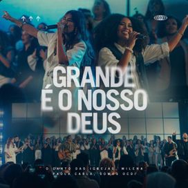 Grande é o Nosso Deus - 2025 • Single/EP