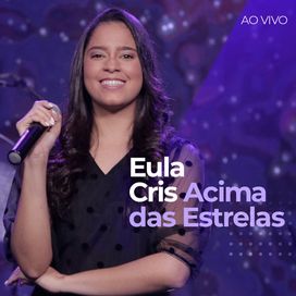 Acima Das Estrelas - 2022 • Single/EP