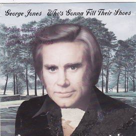 Who's Gonna Fill Their Shoes - 1985 • Álbum