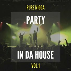 Party In da House - 2018 • Single/EP