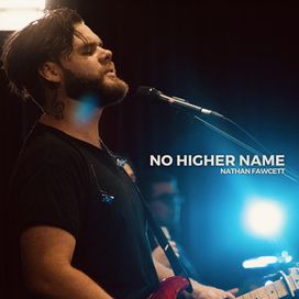 No Higher Name - 2022 • Single/EP