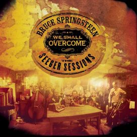 We Shall Overcome: The Seeger Sessions - 2006 • Álbum