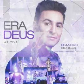 Era Deus  - 2022 • Sencillo/EP