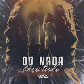 Do Nada Faço Tudo - 2021 • Sencillo/EP