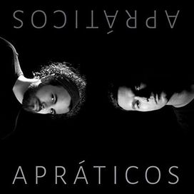 Apráticos - 2016 • Single/EP