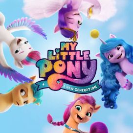 My Little Pony: A New Generation (Original Motion Picture Soundtrack) - 2021 • Álbum