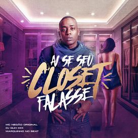 Ai Se Seu Closet Falasse (Semi Nua)  - 2026 • Single/EP
