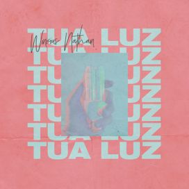 Tua Luz - 2018 • Álbum