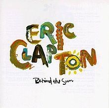 Behind The Sun  - 1985 • Álbum
