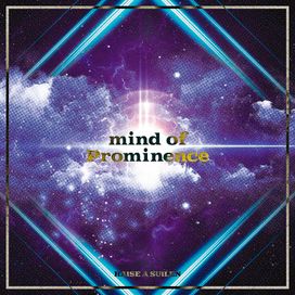 mind of Prominence - 2021 • Sencillo/EP