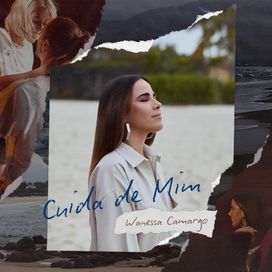 Cuida de Mim - 2019 • Single/EP