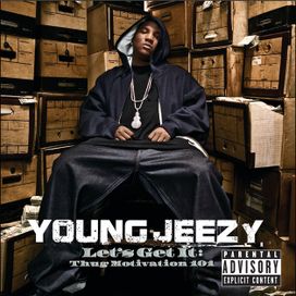 Let's Get It: Thug Motivation 101 - 2005 • Álbum