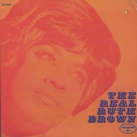 The Real Ruth Brown - 1972 • Álbum