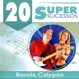 20 Super Sucessos - 2005 • Coletânea
