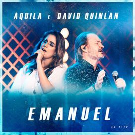 Emanuel (part. Áquila)  - 2021 • Sencillo/EP