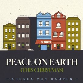 Peace on Earth (This Christmas) - 2024 • Single/EP