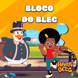 Bloco do Blec (part. Mundo Bita) - 2025 • Single/EP