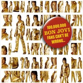 100,000,000 Bon Jovi Fans Can't Be Wrong - 2004 • Álbum